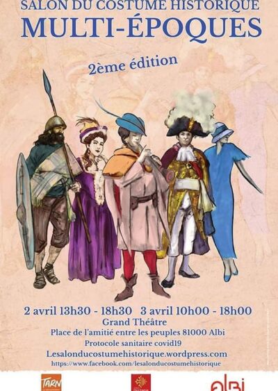 02/04/2022 : Salon du Costume Historique d’Albi