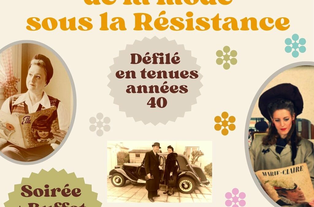 06 06 2025 Mode des Années 1940 : Histoire et Résistance